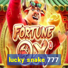 lucky snake 777